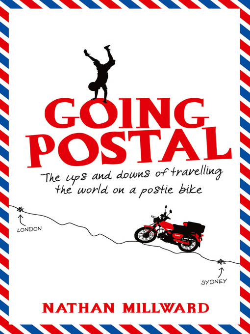 Title details for Going Postal by Nathan Millward - Available